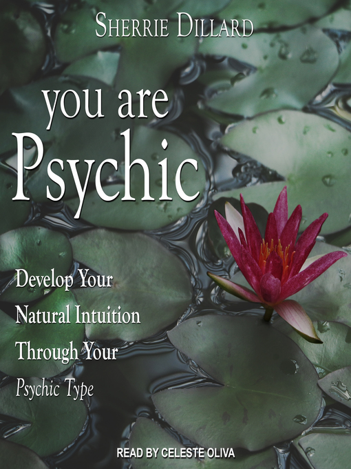 Title details for You Are Psychic by Sherrie Dillard - Available